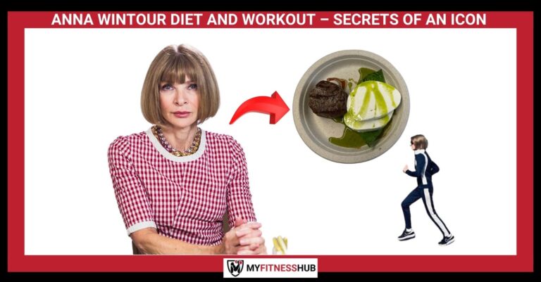 ANNA WINTOUR DIET AND WORKOUT – SECRETS OF AN ICON