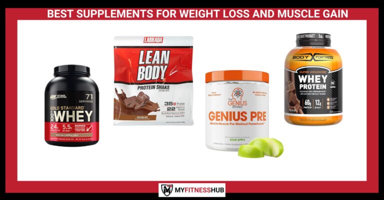 BEST SUPPLEMENTS FOR WEIGHT LOSS AND MUSCLE GAIN