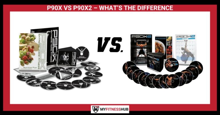 P90X VS P90X2 – WHAT’S THE DIFFERENCE? Choosing the Right Program Based on Workout Preferences